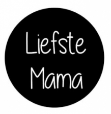 Monochrome Button liefste mama, button met teksk Lief zwart wit